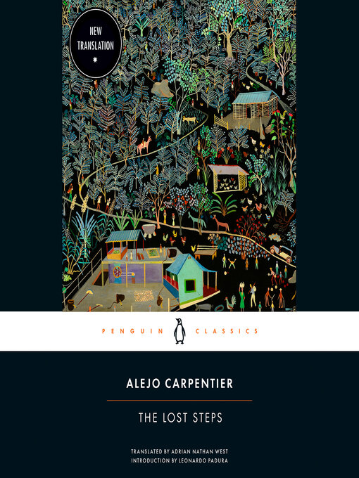 Title details for The Lost Steps by Alejo Carpentier - Available